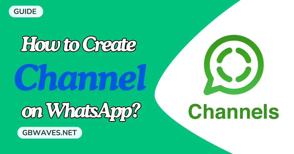 How to make Make channel on WhatsApp - Complete Guide
