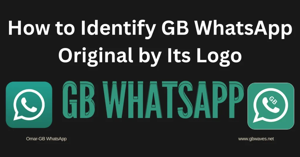How to Identify GB WhatsApp Original by Its Logo